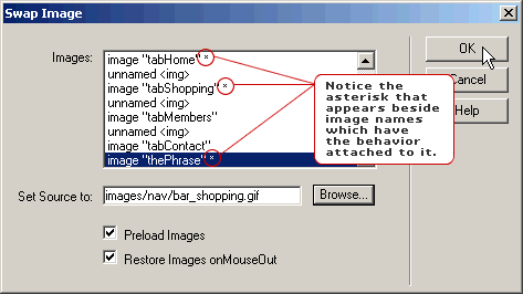 Select the image name from the list that you wish to change. Browse to the file. An asterisk will appear. Click OK.